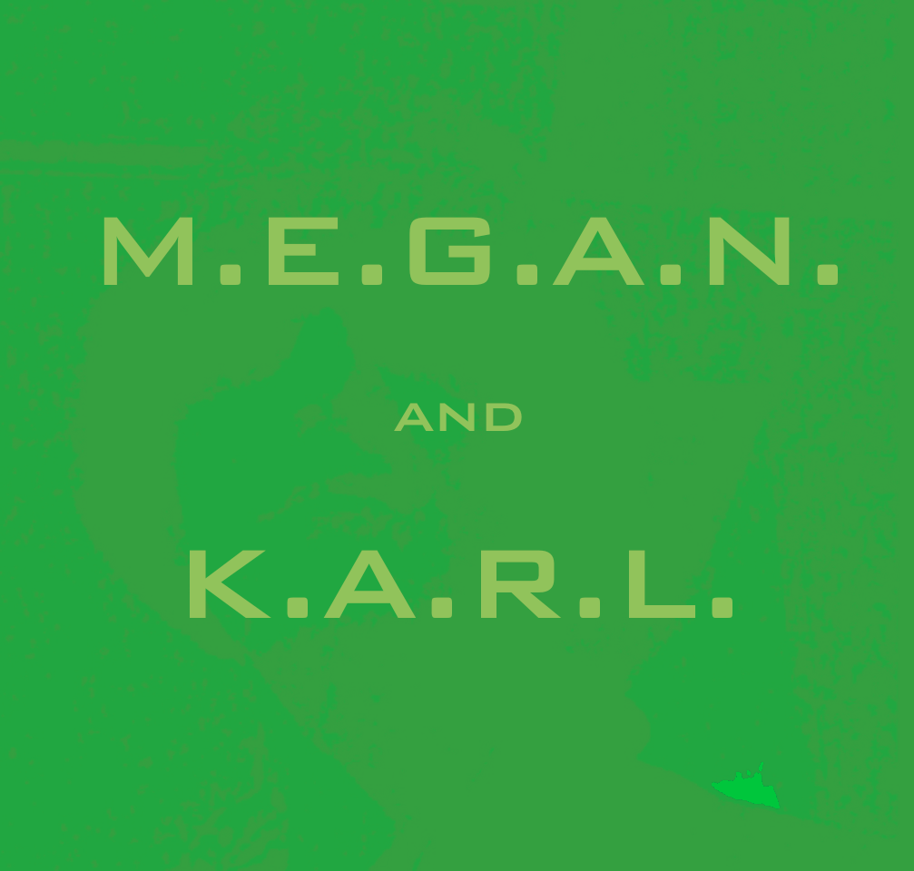 M.E.G.A.N. Love